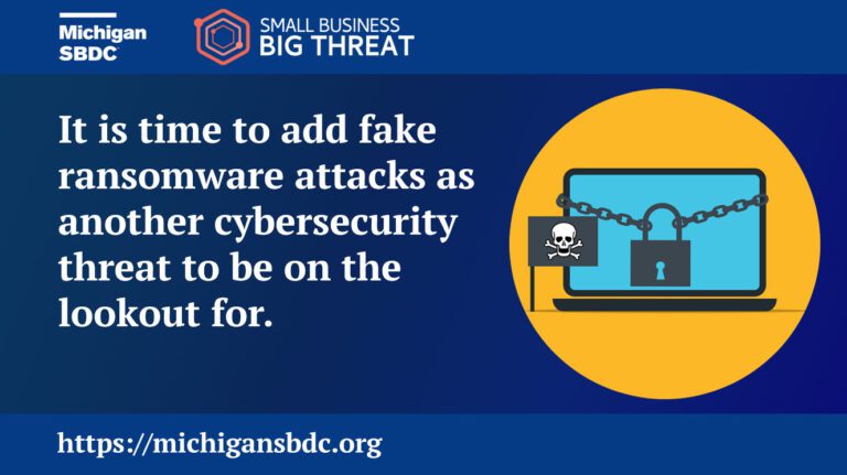 Fake ransomware attacks - Michigan SBDC